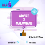 265 energy, advice 2 Malawians, whatsApp 0887000265, call 0993265265 #Switch2Gas